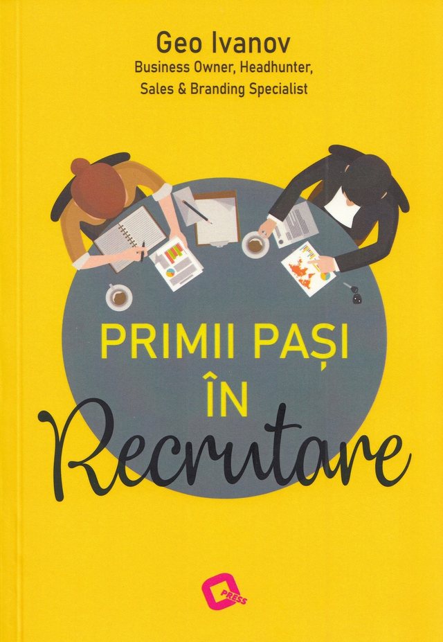 Coperta cărții Primii pași în recrutare, de Geo Ivanov